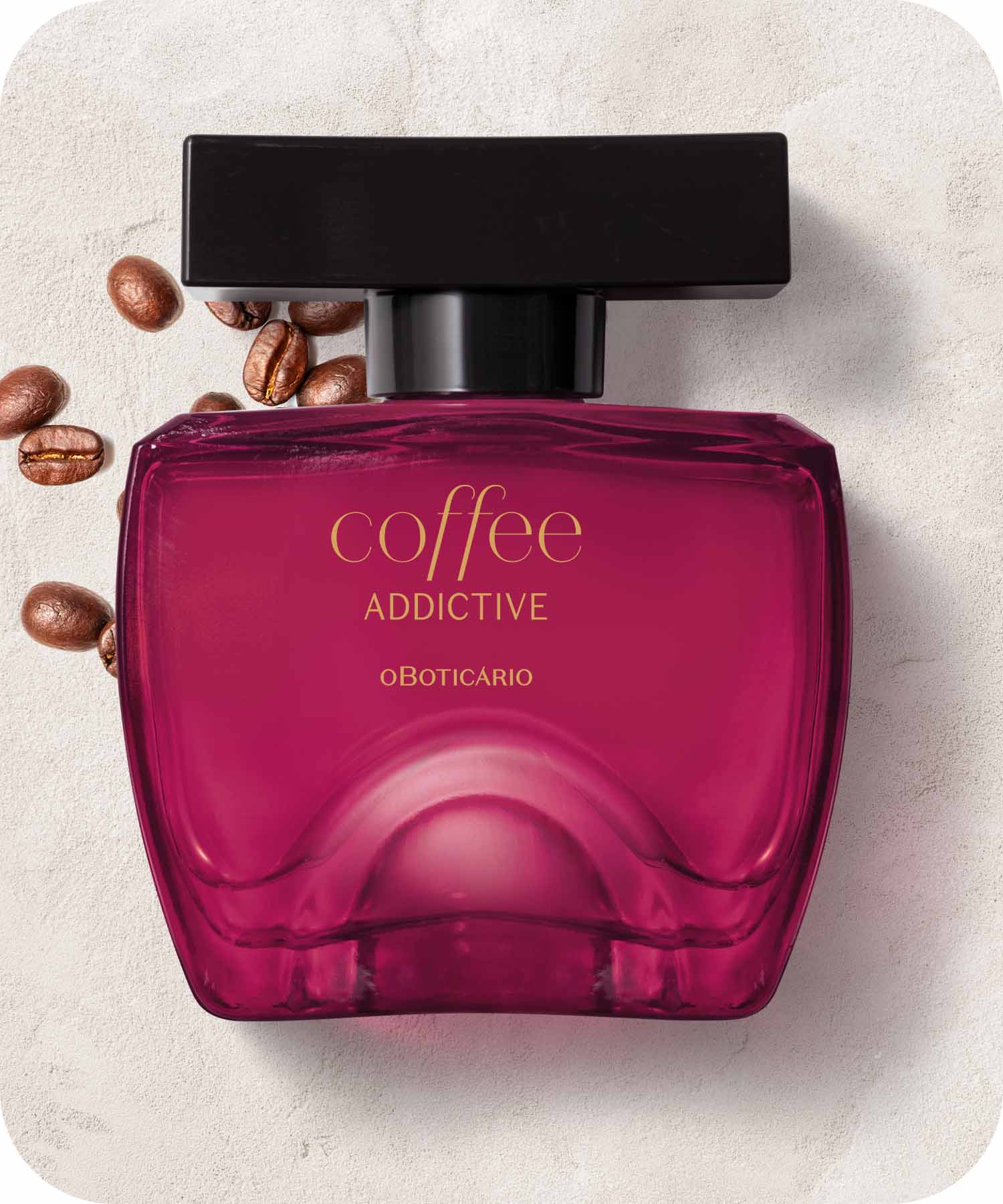 Coffee Women AddictiveA cremosidade da Baunilha e do Sândalo, além de notas gourmands de Cacau e Café. A riqueza olfativa dos grãos mais nobres traduzida numa fragrância irresistível. 
