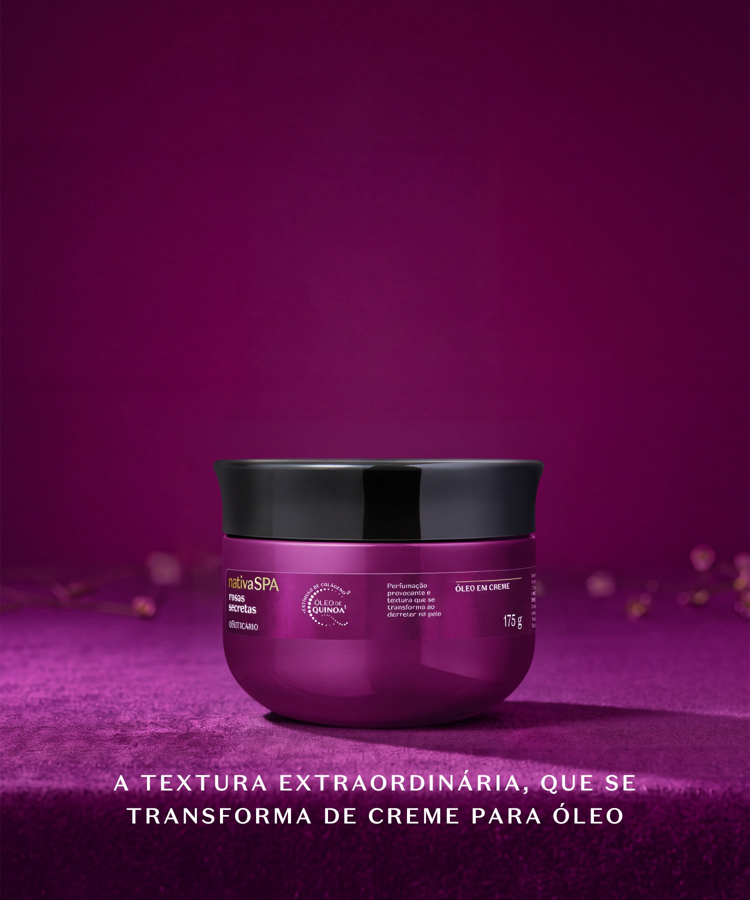 Óleo em CremeA textura extraordinária, que se transforma de creme para óleo